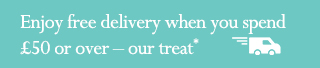 Enjoy free delivery when you spend £50 or over – our treat*